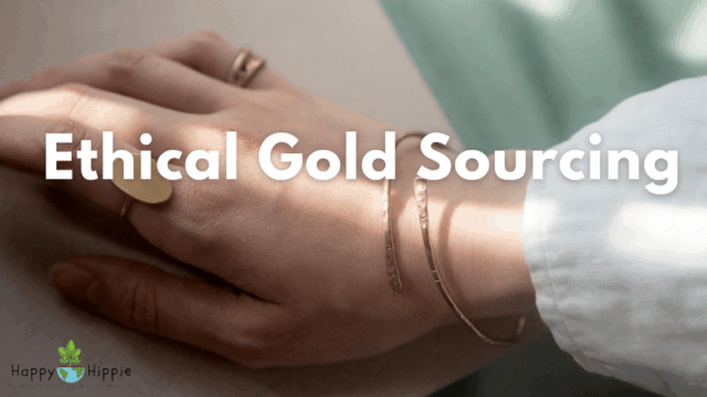 Ethical Gold Sourcing